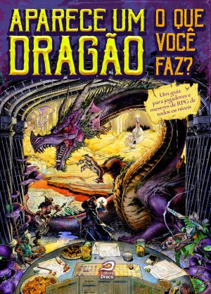 Aparece um dragão: o que você faz?, José Fontenele