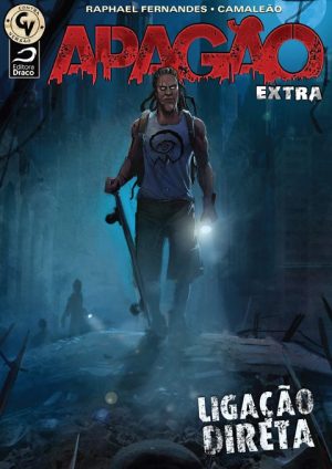 Apagão Extra – Ligação Direta, Raphael Fernandes e Camaleão (e-book)