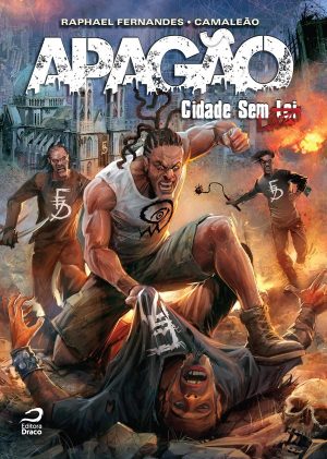 Apagão: Cidade sem Lei/Luz, Raphael Fernandes e Camaleão (e-book)