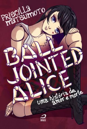 Ball Jointed Alice – Uma história de amor e morte, Puri Matsumoto