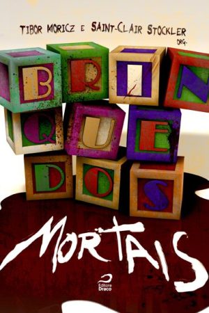 Brinquedos Mortais (e-book)
