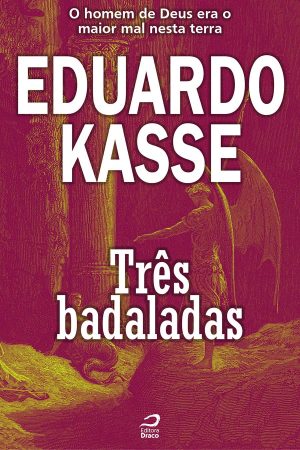 Três badaladas, Eduardo Kasse (e-book)