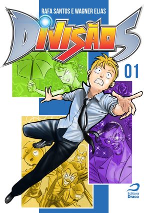 Divisao 5 – v. 1, Rafa Santos e Wagner Elias (e-book)