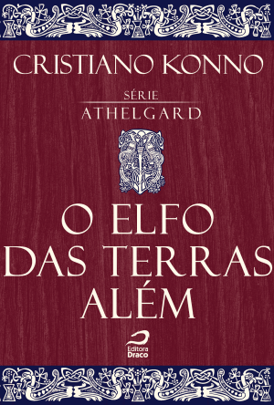 O elfo das terras além, Cristiano Konno (e-book)