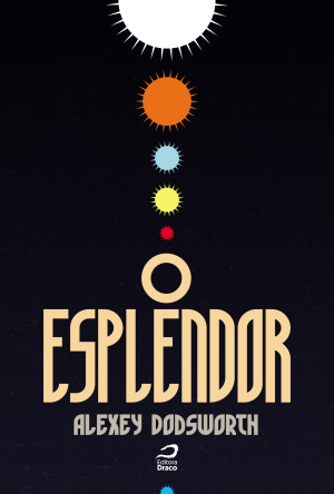 O Esplendor, Alexey Dodsworth