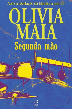 Segunda mão, Olivia Maia (e-book)