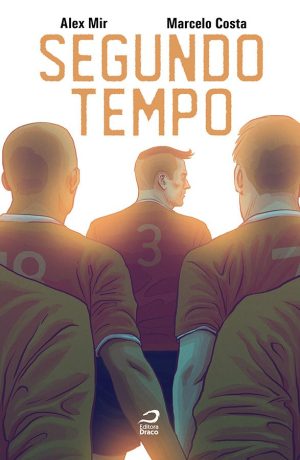 Segundo Tempo, Alex Mir e Marcelo Costa (e-book)