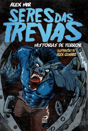 Seres das trevas – histórias de terror, Alex Mir e Alex Genaro