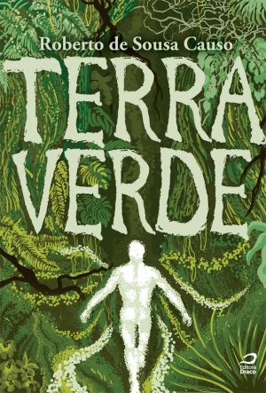 Terra Verde, Roberto de Sousa Causo