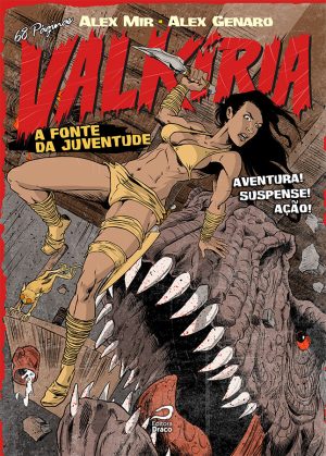 Valkíria – A Fonte de Juventude, Alex Mir e Alex Genaro (e-book)